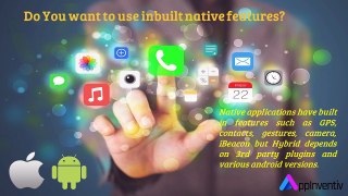 Are you confused between Native and Hybrid mobile app