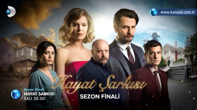 Hayat Şarkısı 21. Bölüm Fragmanı - Sezon Finali