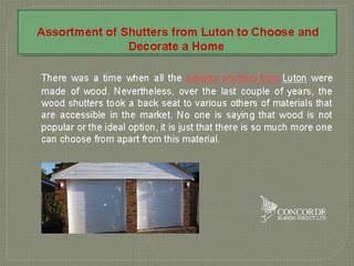 Assortment of Shutters from Luton to Choose and Decorate a Home