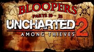 Uncharted 2: Among Thieves Bloopers - Part 3