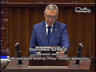 Poseł Stanisław Szwed - Wystąpienie z dnia 09 czerwca 2016 roku.