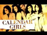 Calendar Girls Official Teaser 2015 | Madhur Bhandarkar