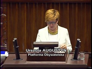 Poseł Urszula Augustyn - Wystąpienie z dnia 09 czerwca 2016 roku.