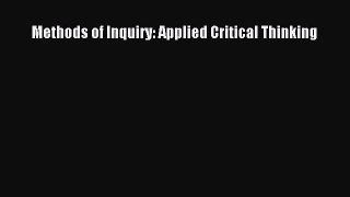 [PDF] Methods of Inquiry: Applied Critical Thinking Download Online