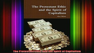 READ book  The Protestant Ethic and the Spirit of Capitalism Full EBook