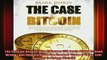 READ book  The Case for Bitcoin Why JPMorgan CEO Jamie Dimon Is Dead Wrong  And Why Bitcoin Is the Full Ebook Online Free
