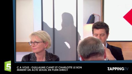 C à Vous : Charlotte le Bon et Guillaume Canet simulent un acte sexuel en plein direct (Vidéo)