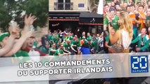 Euro 2016: Les 10 commandements du supporter irlandais (qu'on aime)