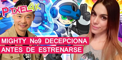 El Píxel 4K: Mighty No9 decepciona antes de estrenarse