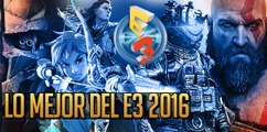 Los Mejores Juegos del E3 2016