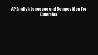 [PDF] AP English Language and Composition For Dummies Read Full Ebook