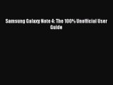 Download Samsung Galaxy Note 4: The 100% Unofficial User Guide PDF Free