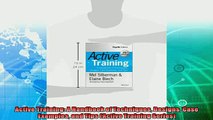 different   Active Training A Handbook of Techniques Designs Case Examples and Tips Active Training