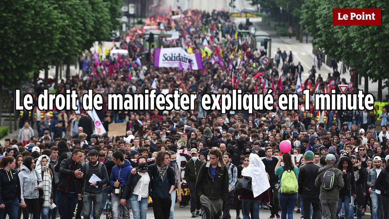 Le droit de manifester expliqué en 1 minute