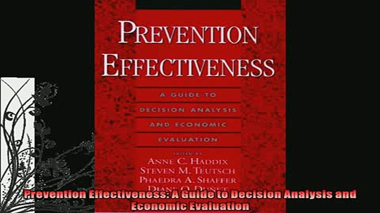 READ book  Prevention Effectiveness A Guide to Decision Analysis and Economic Evaluation  FREE BOOOK ONLINE
