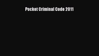 Read Pocket Criminal Code 2011 PDF Free
