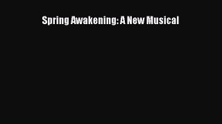Download Spring Awakening: A New Musical PDF Free