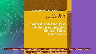 READ book  Statistical Analysis of Environmental SpaceTime Processes Springer Series in Statistics  FREE BOOOK ONLINE