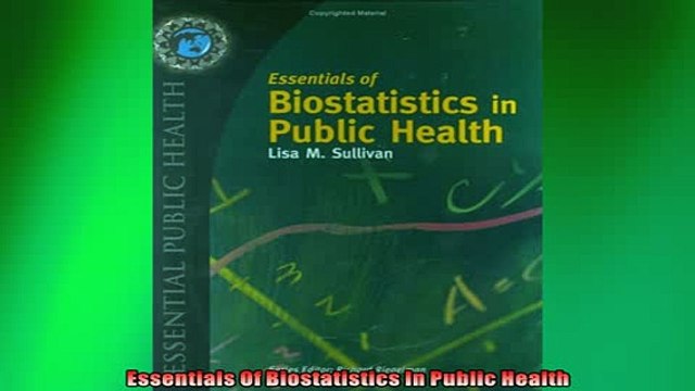 READ book Essentials Of Biostatistics In Public Health FREE BOOOK ONLINE