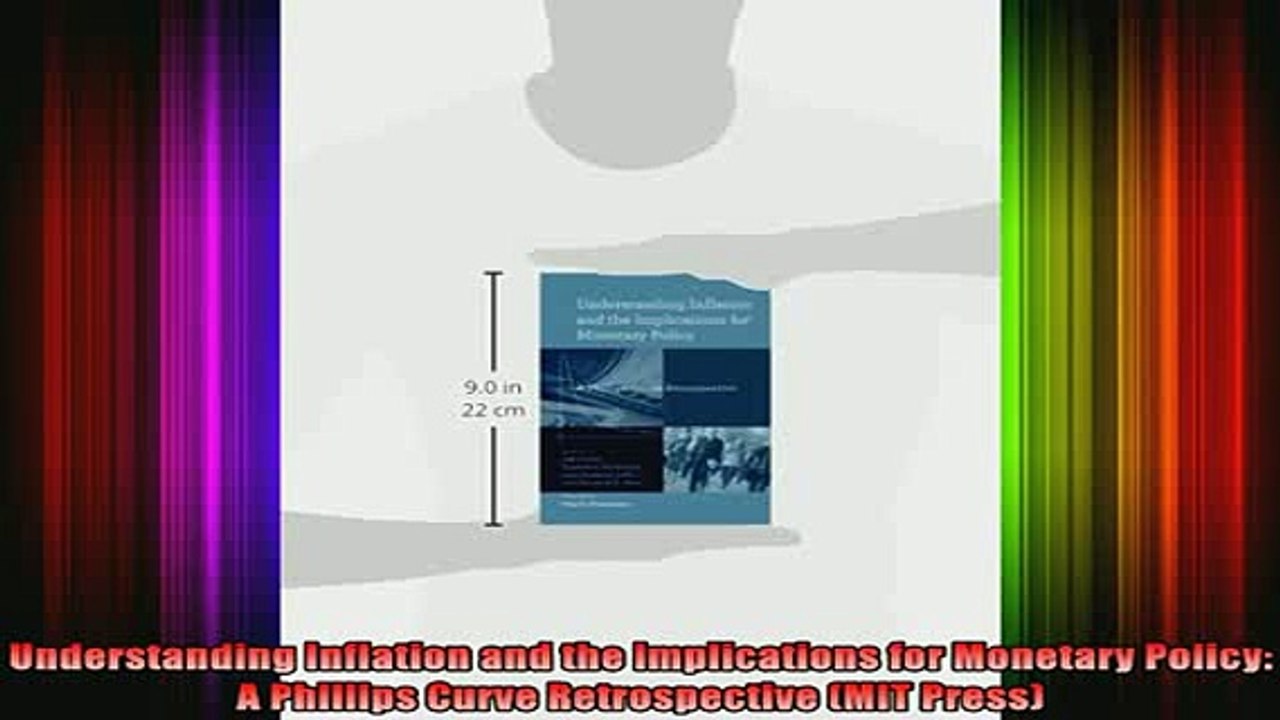 READ book  Understanding Inflation and the Implications for Monetary Policy A Phillips Curve Full EBook