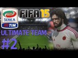 FIFA15 Ultimate Team, Division 10, Serie A, Episode 2