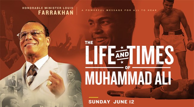 Minister Louis Farrakhan-The Life & Times of Muhammad Ali