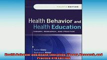 Free PDF Downlaod  Health Behavior and Health Education Theory Research and Practice 4TH EDITION  FREE BOOOK ONLINE