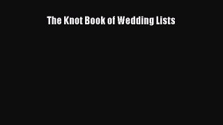 Read The Knot Book of Wedding Lists Ebook Free