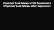 Read Book Physicians' Desk Reference 2008 Supplement A (Physicians' Desk Reference (Pdr) Supplement)