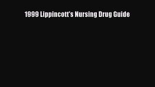Download Book 1999 Lippincott's Nursing Drug Guide ebook textbooks