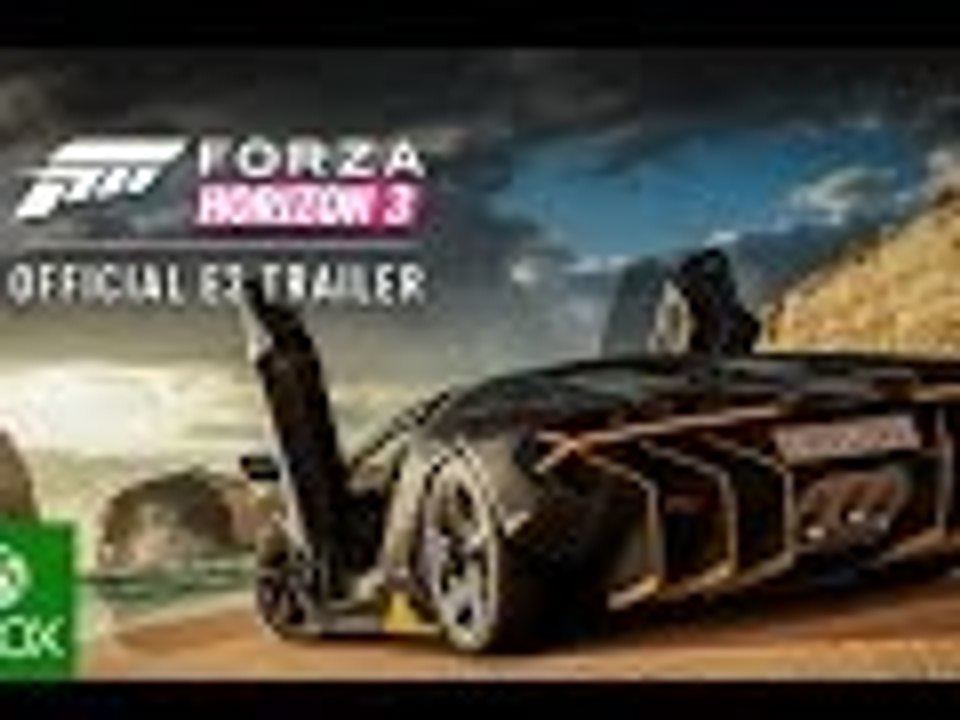 Forza Horizon 3 Official E3 Trailer