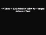 Download Book CPT Changes 2016: An Insider's View (Cpt Changes: An Insiders View) Ebook PDF