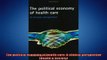 READ book  The political economy of health care A clinical perspective Health  Society  FREE BOOOK ONLINE