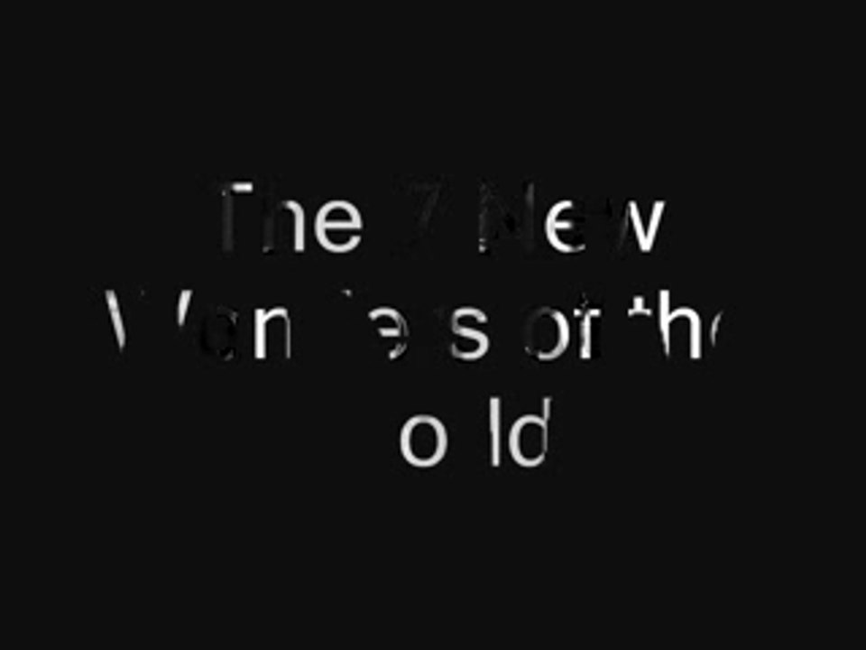 7 merveilles du monde