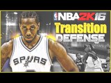 NBA 2K16 Defensive Tips: Transition Defense Tutorial | NBA 2K16 Defensive Guide Part 3