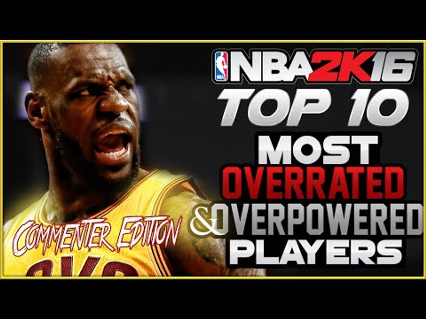 ⁣NBA 2K16 Top 10 Most OVERRATED and OVER POWERED Players: COMMENTER EDITION!