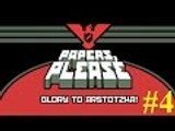 Papers, Please #4 - More Money Please