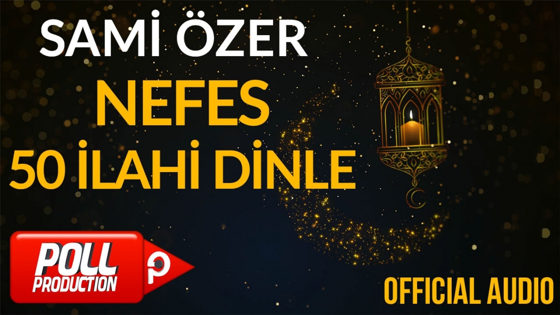 Sami Özer - Nefes ( Full Albüm Dinle ) - 50 İlahi - Dailymotion Video