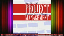 DOWNLOAD FREE Ebooks  Successful Project Management A Practical Guide for Managers Full Free