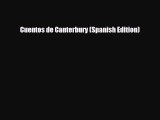Read Books Cuentos de Canterbury (Spanish Edition) E-Book Free