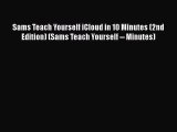 [PDF] Sams Teach Yourself iCloud in 10 Minutes (2nd Edition) (Sams Teach Yourself -- Minutes)