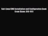 [PDF] Sair Linux/GNU Installation and Configuration Exam Cram (Exam: 3X0-101) [Read] Online
