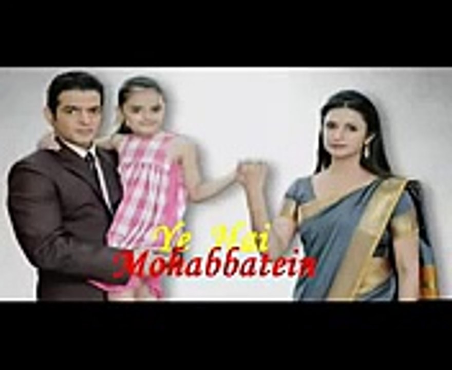 Yeh Hai Mohabbatein Full Title Song Serial