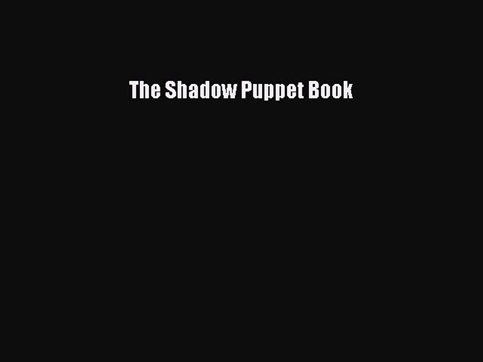Read The Shadow Puppet Book PDF Free