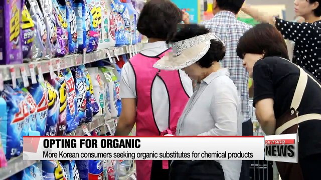 More Korean consumers choosing organic alternatives for chemical-based products