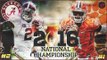 2015 College Football Playoff National Championship | #1 Clemson vs #2 Alabama | NCAA Football 16