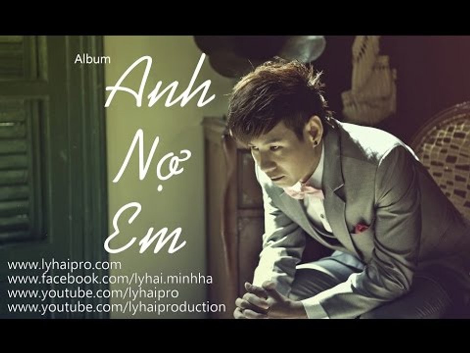 Album Anh Nợ Em | Lý Hải | Audio Official