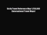 Read Sicily Travel Reference Map 1:250000 (International Travel Maps) ebook textbooks