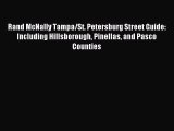 Download Rand McNally Tampa/St. Petersburg Street Guide: Including Hillsborough Pinellas and