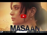 MASAAN Official Trailer 2015 | Richa Chadda